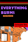 Everything Burns by Christopher Klim